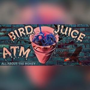 Bird Juice (Explicit)