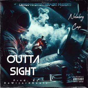 Outta Sight (Explicit)