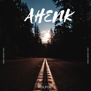 Ahenk (Explicit)
