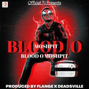 Blood O Moshpit