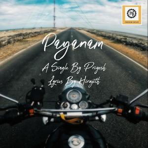 Priyesh Sivan - Payanam (feat. Rijul Chakraborthy)