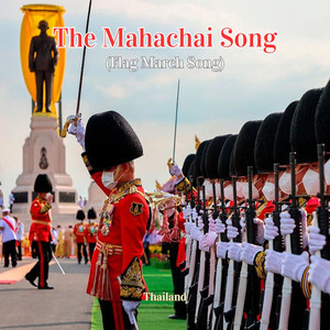 The Mahachai Song (Flag March Song)