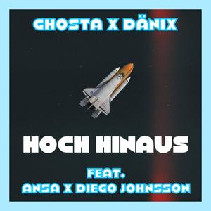 Hoch hinaus (feat. Ansa & Diego Johnsson) [Explicit]