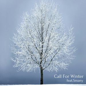 Call For Winter feat. Smany