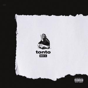 Tonto (Explicit)