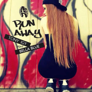 Run Away (feat. Bella Blue)