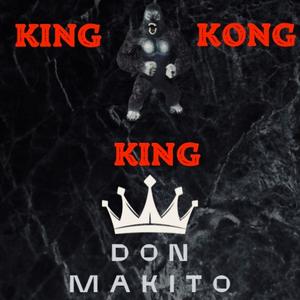 King Kong King (Explicit)