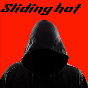 Sliding hot (Explicit)