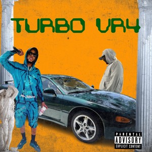 Turbo VR4 (Explicit)