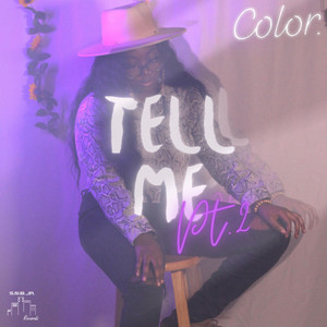 Tell Me, Pt. 2