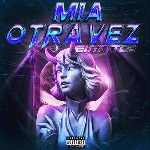 Mia Otra Vez