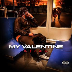 My Valentine (Explicit)