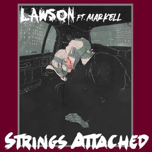 Strings Attached(feat. Markell) (Explicit)