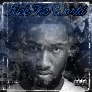 **** The World (Explicit)