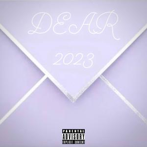 Letter to 2023 (Explicit)