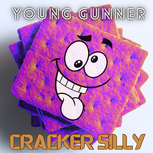 Cracker Silly (Explicit)