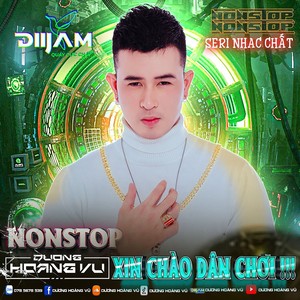 Nonstop - Xin Chào Dân Chơi