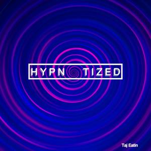 Hypnotized