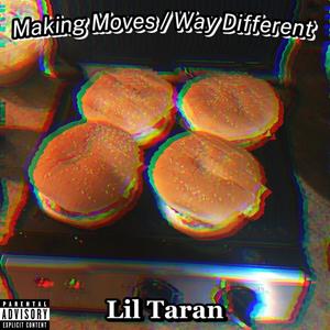 Making Moves (Explicit)