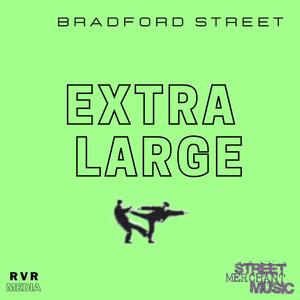 EXTRA LARGE (Explicit)