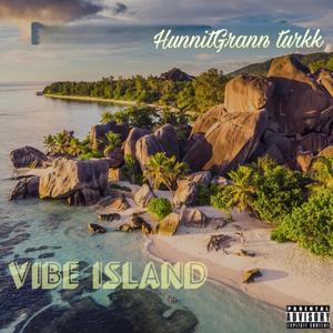 Vibe Island (Explicit)