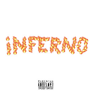 Inferno (Explicit)