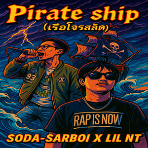 Pirate Ship (Explicit)