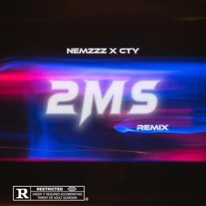 CTY - 2 ms (REMIX YEDDO|Explicit)