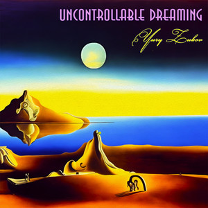 Uncontrollable dreaming