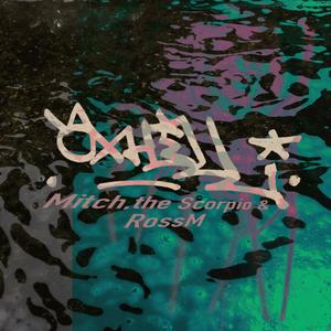 DEADLY OBSESSION (feat. Mitch, the Scorpio & RossM)