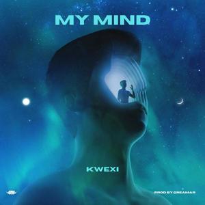 My Mind (Explicit)