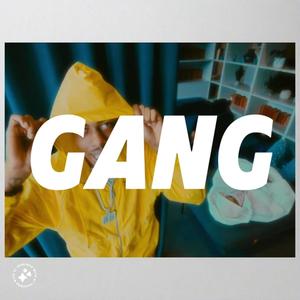 gang (Explicit)