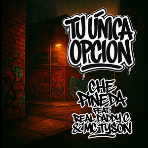 Tu Unica Opcion (Explicit)