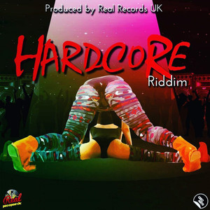 Hardcore Riddim