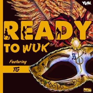 Ready To Wuk (Instrumental)