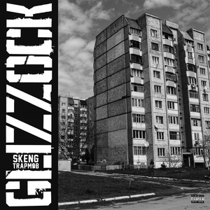 Glizzock (Explicit)