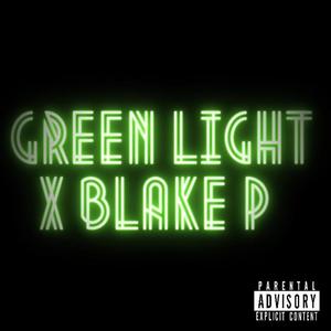 Green Light (Explicit)