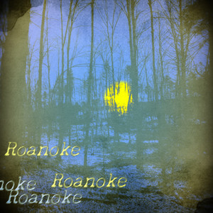 Roanoke (Explicit)