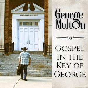 George Molton - How Great Thou Art