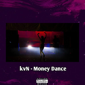 Money Dance (Explicit)