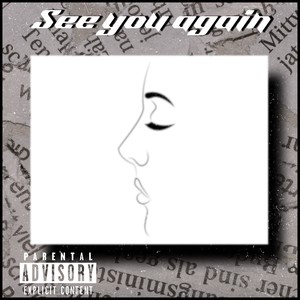 See You Again (Explicit)