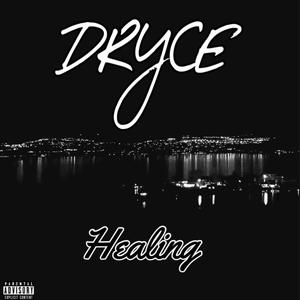 Healing (Explicit)