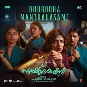 Dhurooha Manthahasame (From "Sookshmadarshini")