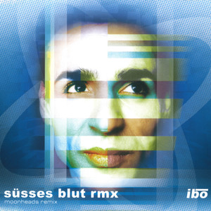 Süsses Blut (Remix)