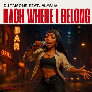 Back Where I Belong (feat. Alysha)