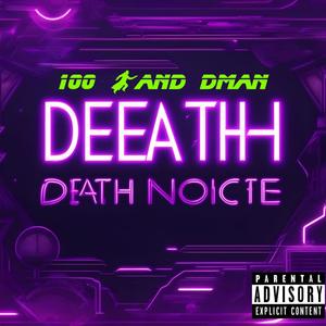 Death Notice (Explicit)