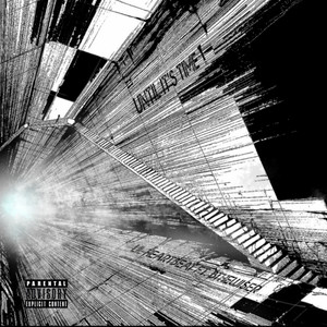 Until It's Time! (Explicit)