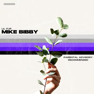 Mike Bibby (Explicit)