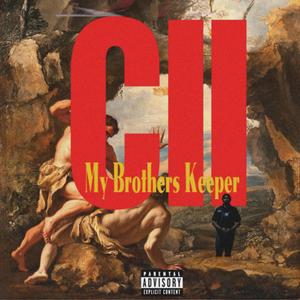 C2: My Brothers Keeper (Explicit)