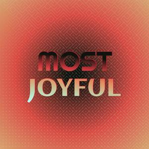 Most Joyful